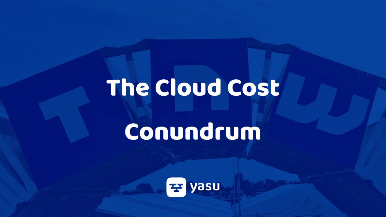 The Cloud Cost Conundrum